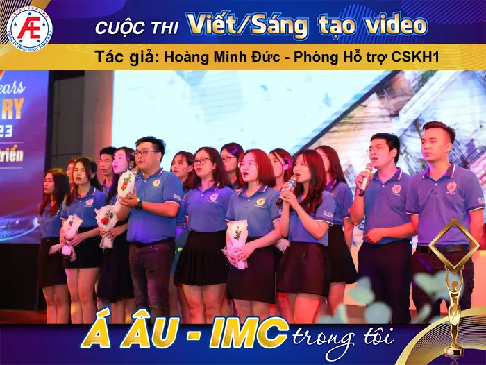 Tập đoàn Á Âu - IMC - Ngôi nhà thứ hai của tôi